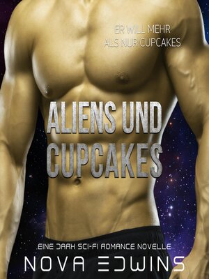 cover image of Aliens und Cupcakes